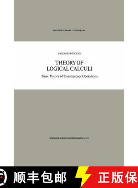 【3-4周达】Theory of Logical Calculi: Basic Theory of Consequence Operations [9789401569446]
