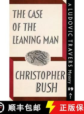 【3-4周达】The Case of the Leaning Man: A Ludovic Travers Mystery [9781912574032]