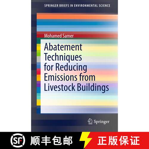 【3-4周达】Abatement Techniques for Reducing Emissions from Livestock Buildings (1st ed. 2016) [9783319288376]