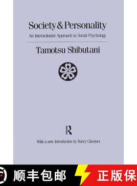 【3-4周达】Society and Personality: Interactionist Approach to Social Psychology [9781138533103]