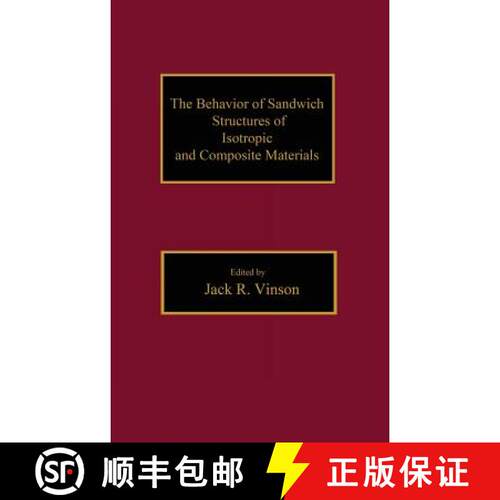 【3-4周达】精装 The Behavior of Sandwich Structures of Isotropic and Composite Materials [9781566766999]