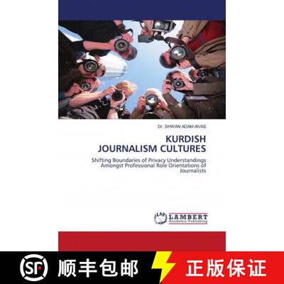 预订 KURDISH JOURNALISM CULTURES [9786202816403]