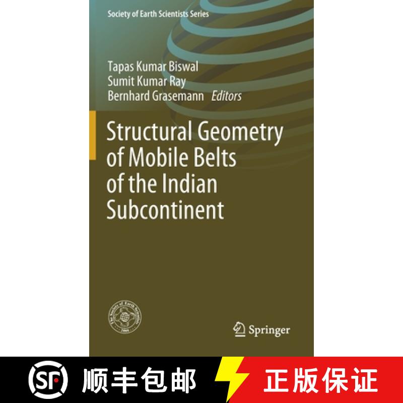【3-4周达】Structural Geometry of Mobile Belts of the Indian Subcontinent [9783030405922]