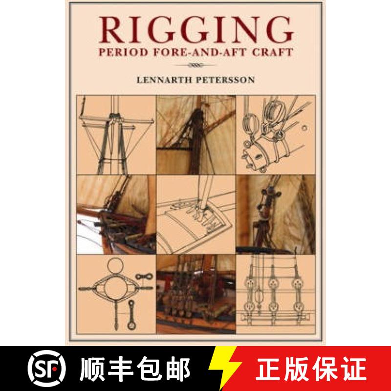 【3-4周达】Rigging: Period Fore-And-Aft Craft [9781848322189]
