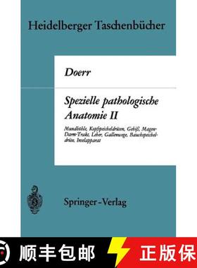 【3-4周达】Spezielle Pathologische Anatomie II: Mundhöhle Kopfspeicheldrüsen Gebiß Magen-Darm-Trak... [9783540048701]