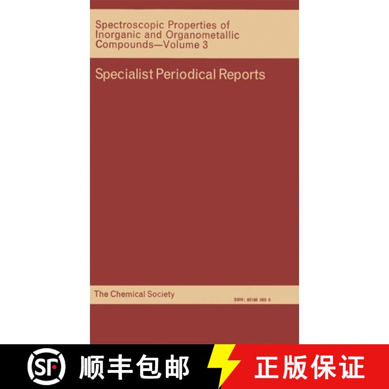 【3-4周达】Spectroscopic Properties of Inorganic and Organometallic Compounds : Volume 3 [9780851860237]