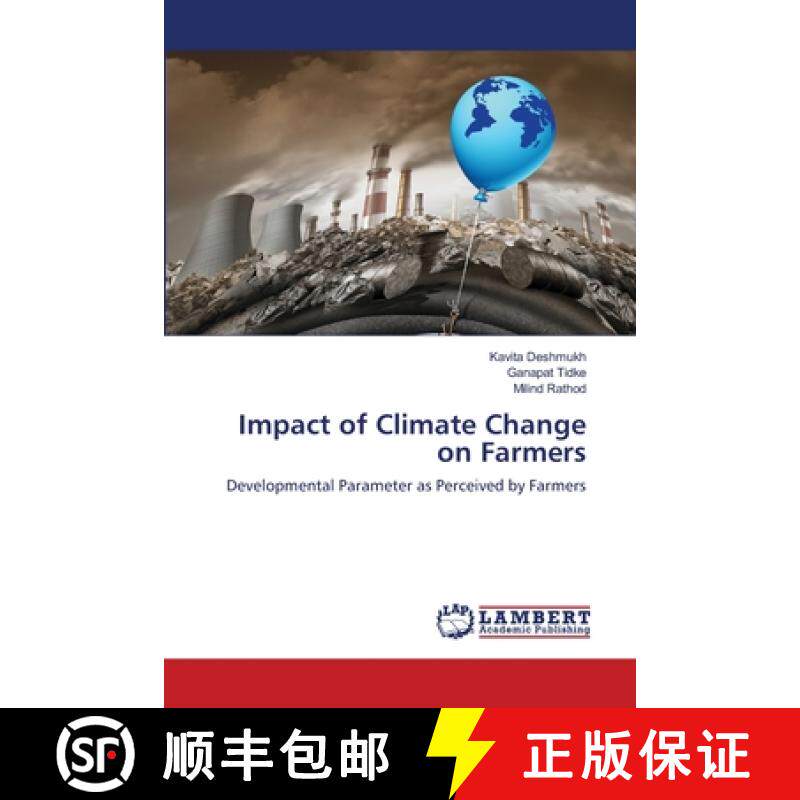 【3-4周达】Impact of Climate Change on Farmers: Developmental Parameter as Perceived by Farmers (Aufl.) [9786203200256]