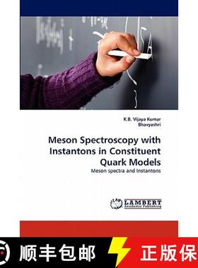 预订 Meson Spectroscopy with Instantons in Constituent Quark Models [9783838378947]