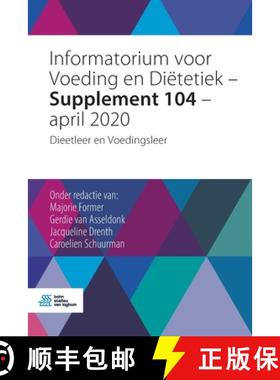 【3-4周达】Informatorium voor Voeding en Diëtetiek - Supplement 104 - april 2020 : Dieetleer en Voed... [9789036824682]