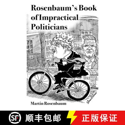 【3-4周达】Rosenbaum's Book of Impractical Politicians [9781739800505]