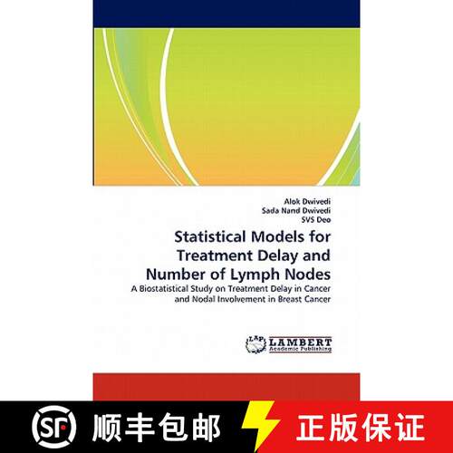 预订 Statistical Models for Treatment Delay and Number of Lymph Nodes [9783844320442]