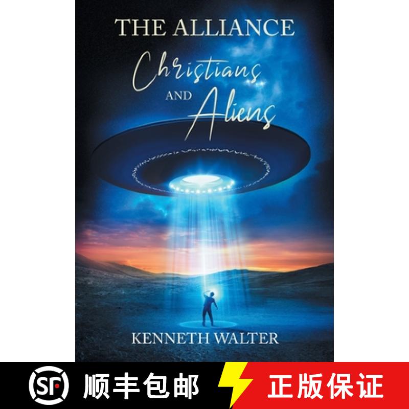 【2-3周达】The Alliance: Christians and Aliens [9781961225961]