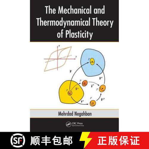 【3-4周达】精装 The Mechanical and Thermodynamical Theory of Plasticity [9780849372308]