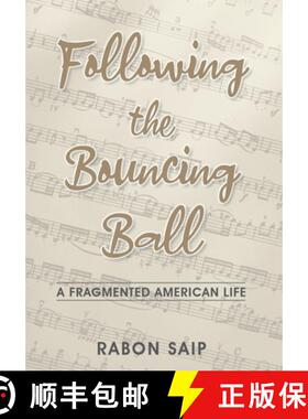 【3-4周达】Following the Bouncing Ball: A Fragmented American Life [9781662918131]