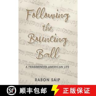 【3-4周达】Following the Bouncing Ball: A Fragmented American Life [9781662918131]