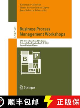 【3-4周达】Business Process Management Workshops : BPM 2024 International Workshops, Krakow, Poland, ... [9783031786655]