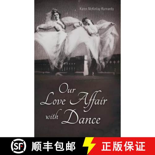 【3-4周达】精装 Our Love Affair with Dance [9781778111419]