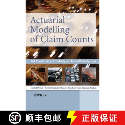 【3-4周达】精装 Actuarial Modelling Of Claim Counts - Risk Classification, Credibility And Bonus-Malu... [9780470026779]
