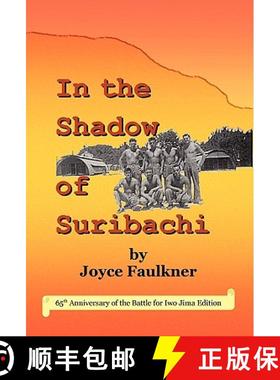 【3-4周达】In the Shadow of Suribachi [9780980033281]