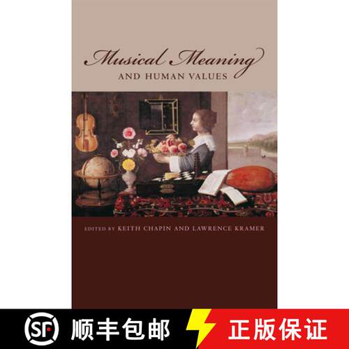 【3-4周达】精装 Musical Meaning and Human Values [9780823230099]