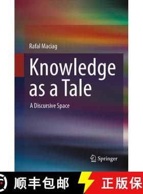 【3-4周达】Knowledge as a Tale : A Discursive Space [9783031698194]