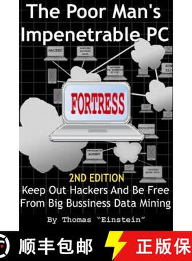 【3-4周达】The Poor Man's Impenetrable PC Fortress [9781365862250]