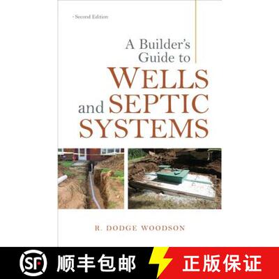 【3-4周达】A Builder's Guide to Wells and Septic Systems, Second Edition [9780071625975]
