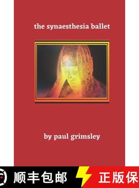 【3-4周达】The Synaesthesia Ballet [9781944864903]
