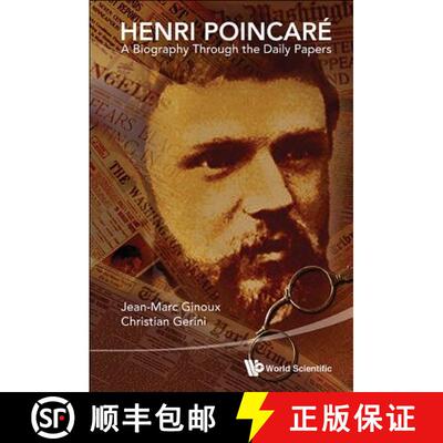 【3-4周达】Henri Poincare: A Biography Through the Daily Papers [9789814556613]