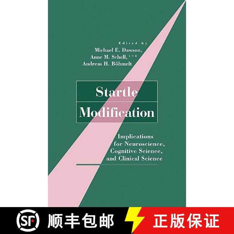 【3-4周达】Startle Modification: Implications for Neuroscience, Cognitive Science, and Clinical Science [9780521087896]