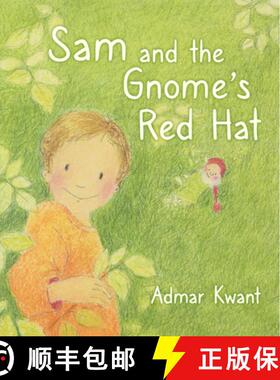 【3-4周达】Sam and the Gnome's Red Hat [9781782506768]