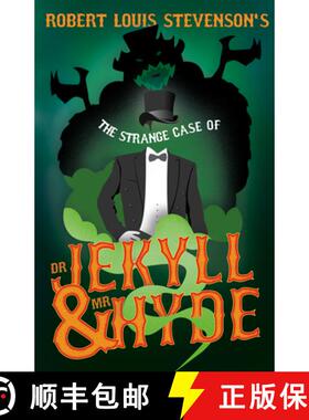 【3-4周达】Robert Louis Stevenson's The Strange Case of Dr. Jekyll and Mr. Hyde : Including the Artic... [9781447406136]