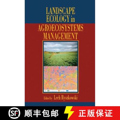 【3-4周达】Landscape Ecology in Agroecosystems Management [9780849309199]