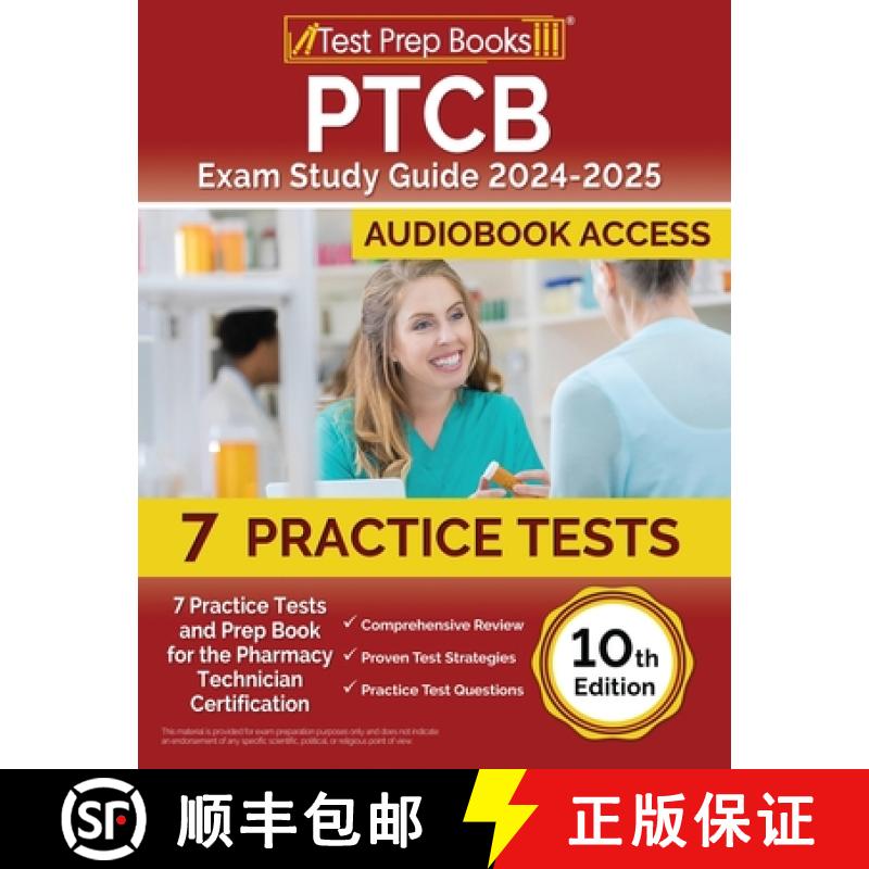 【2-3周达】PTCB Exam Study Guide 2025-2026: 7 Practice Tests and Prep Book for the Pharmacy Technicia... [9781637759806]