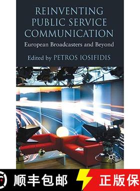 【3-4周达】Reinventing Public Service Communication: European Broadcasters and Beyond [9780230229679]