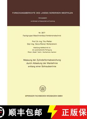 【3-4周达】Messung Der Zylinderformabweichung Durch Abtastung Der Mantellinie Entlang Einer Schrauben... [9783531030777]