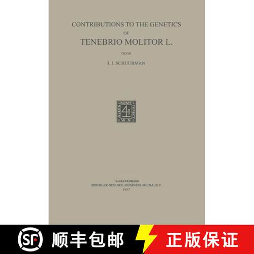 【3-4周达】Contributions to the Genetics of Tenebrio Molitor L [9789401767156]