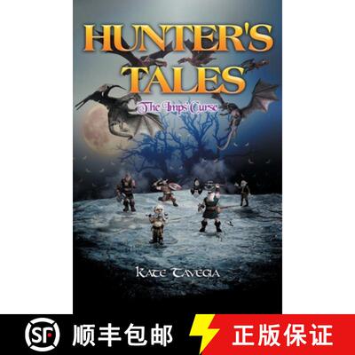 【3-4周达】Hunter's Tales : The Imps' Curse [9781646542475]
