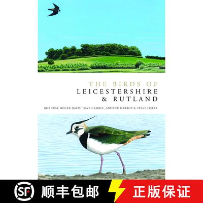 预订 The Birds of Leicestershire and Rutland [9780713672336]