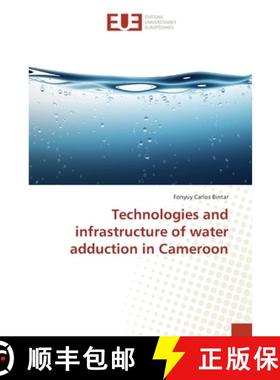 预订 Technologies and infrastructure of water adduction in Cameroon [9783330871625]