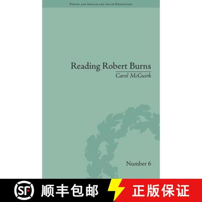 【3-4周达】精装 Reading Robert Burns: Texts, Contexts, Transformations: Texts, Contexts, Transformations [9781848935198]