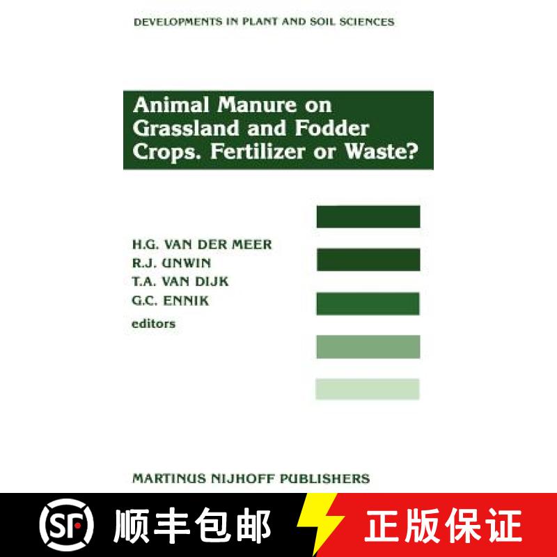 【3-4周达】Animal Manure on Grassland and Fodder Crops.Fertilizer or Waste?: Proceedings of an Intern... [9789024735686]