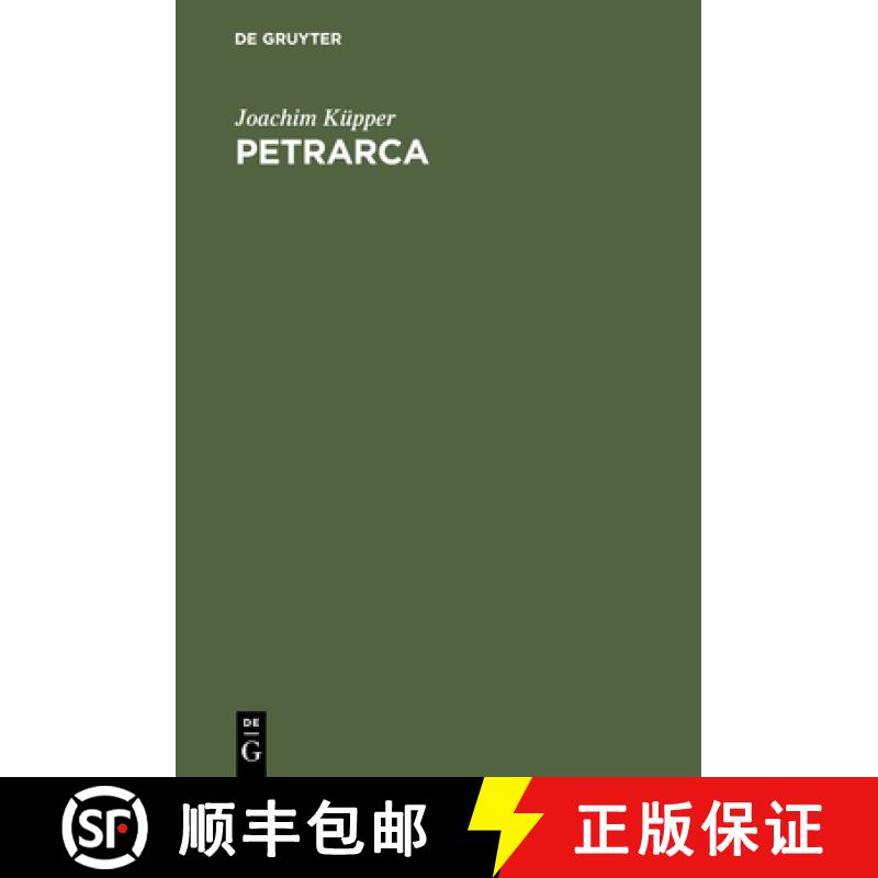 预订 Petrarca：Das Schweigen der Veritas und die Worte des Dichters [9783110175578]