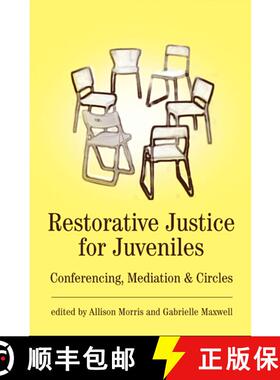 【3-4周达】Restorative Justice for Juveniles: Conferencing, Mediation and Circles [9781841134024]