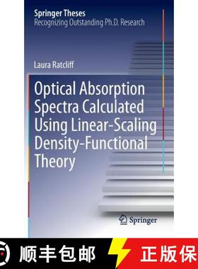 【3-4周达】Optical Absorption Spectra Calculated Using Linear-Scaling Density-Functional Theory [9783319003382]