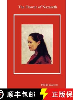 【3-4周达】The Flower of Nazareth [9781411656949]