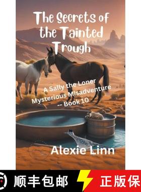 预订 Secrets of the Tainted Trough [9798224950683]