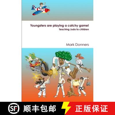 【3-4周达】Youngsters are playing a catchy game! - Teaching judo to children [9780244938093]