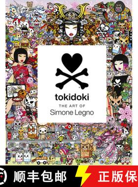 Tokidoki: The Art of Simone Legno [9781419757112]