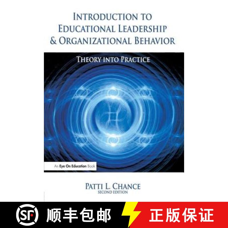 【3-4周达】Introduction to Educational Leadership and Organizational Behavior: Theory Into Practice [9781138130432]
